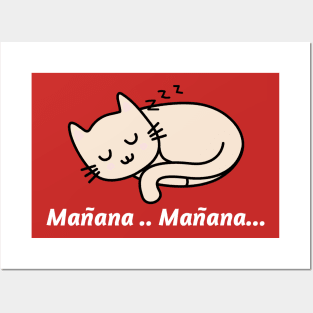 Manana manana Posters and Art